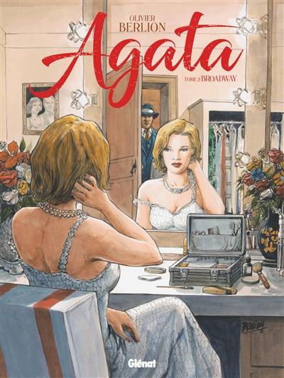 Agata. Vol. 2. Broadway