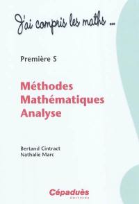 Méthodes mathématiques, analyse : première S