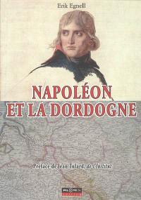 Napoléon et la Dordogne