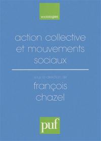 Action collective et mouvements sociaux