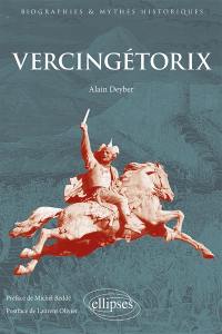 Vercingétorix : un aristocrate gaulois