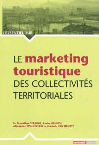 Le marketing touristique des collectivités territoriales