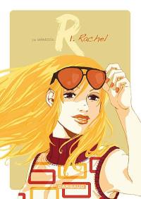 R. Vol. 1. Rachel