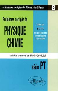 Problèmes de physique et chimie posés aux écrits des concours des grandes écoles scientifiques : série PT 2001-2002