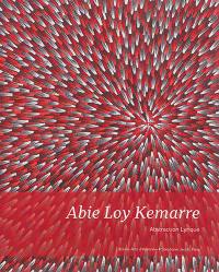 Abie Loy Kemarre : abstraction lyrique