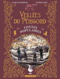 Veillées du Périgord : contes populaires