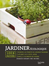 Jardiner écologique