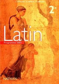 Latin 2de : livre de l'élève : programme 2001