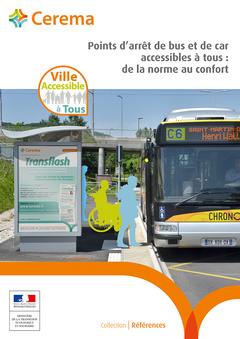 Points d'arrêt de bus et de car accessibles à tous : de la norme au confort