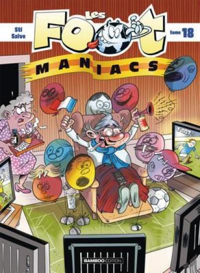 Les foot-maniacs : pack Euro 2021 : tome 18 + roman poche offert
