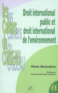 Droit international public et droit international de l'environnement