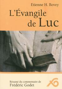 L'Evangile de Luc