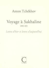 Voyage à Sakhaline : 1890-1891