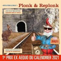Plonk & Replonk : on va vers le beau ! : calendrier 2021