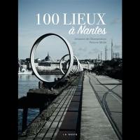 100 lieux à Nantes