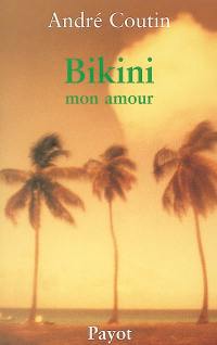 Bikini mon amour