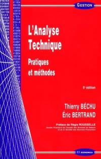 L'analyse technique : pratiques et méthodes