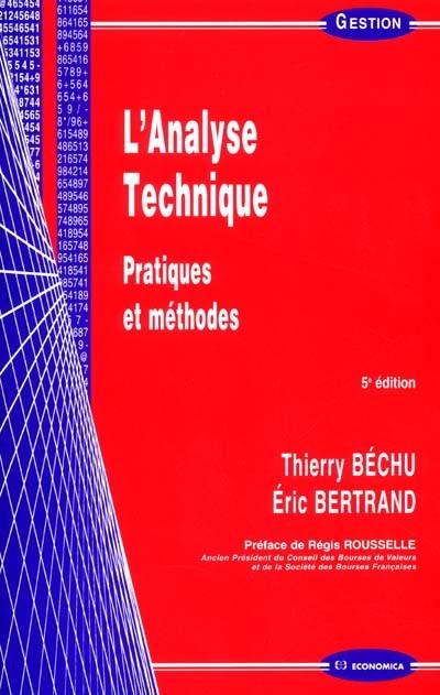 L'analyse technique : pratiques et méthodes