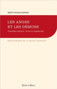 Les anges et les démons : quatorze leçons de théologie