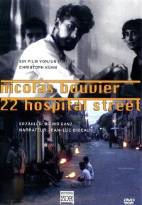 Nicolas Bouvier, 22 Hospital street