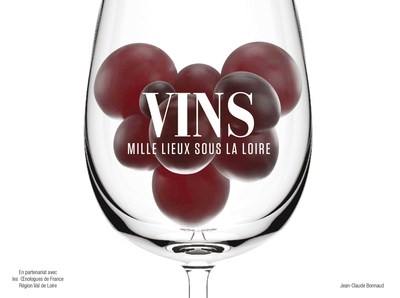 Vins : mille lieux sous la Loire