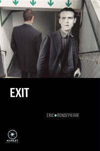 Exit : fictions réfléchies