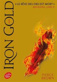 Red rising. Vol. 4. Iron gold. Vol. 1