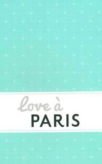 Love à Paris