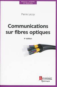 Communications sur fibres optiques