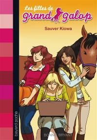 Les filles de Grand Galop. Vol. 23. Sauver Kiowa