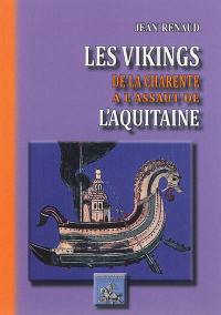 Les Vikings de la Charente à l'assaut de l'Aquitaine