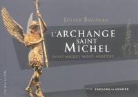 L'archange saint Michel : Saint-Michel-Mont-Mercure