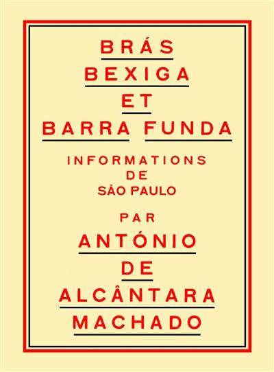 Bras, Bexiga et Barra Funda : informations de Sao Paulo