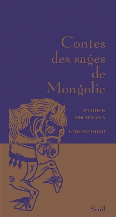 Contes des sages de Mongolie