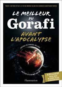 Le meilleur du Gorafi avant l'apocalypse : toute l'actualité de la fin du monde selon des sources contradictoires