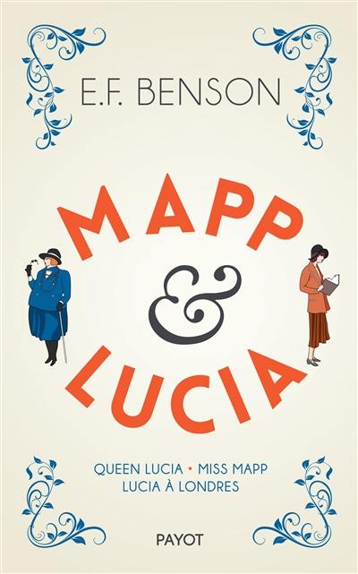 Mapp & Lucia. Vol. 1