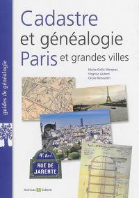 Cadastre et généalogie : Paris et grandes villes