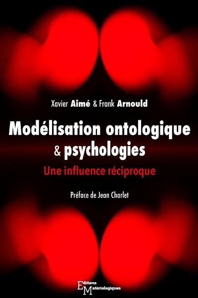 Modélisation ontologique & psychologies : une influence réciproque