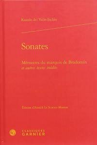Sonates : mémoires du marquis de Bradomin : et autres textes inédits