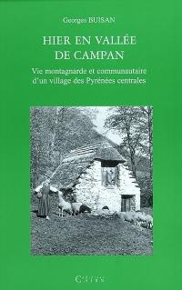 Hier en vallée de Campan : vie montagnarde et communautaire d'un village des Pyrénées centrales