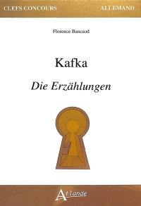 Kafka, Die Erzählungen