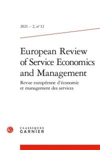 European review of service economics and management = Revue européenne d'économie et management des services, n° 12. Services and logistics