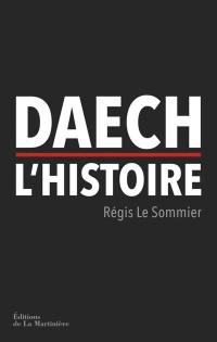 Daech, l'histoire
