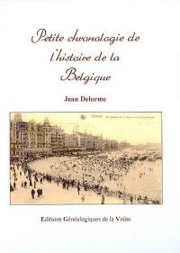 Petite chronologie de l'histoire de Belgique