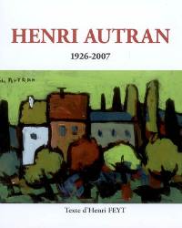 Henri Autran : 1926-2007