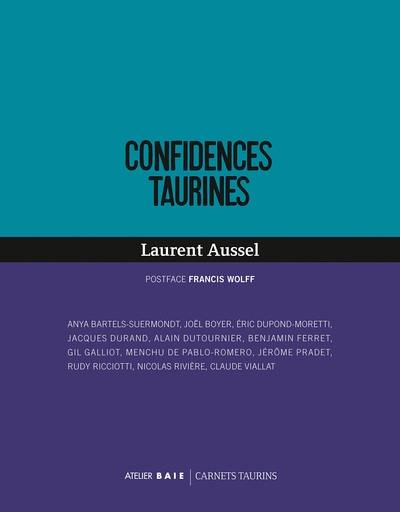 Confidences taurines