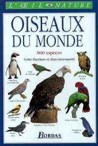 Oiseaux du monde : 800 espèces