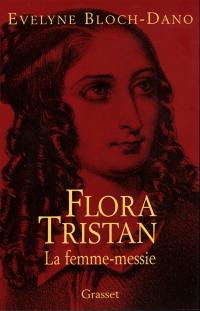 Flora Tristan : la femme-messie