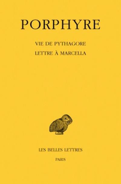 Vie de Pythagore. Lettre à Marcella