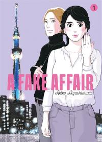 A Fake affair. Vol. 1